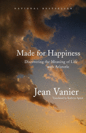 Made for Happiness: Discovering the Meaning of Li