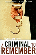 A Criminal to Remember