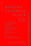 Modern Canadian Plays: Two Volume Set