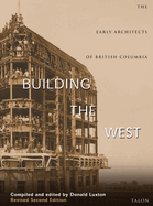 Building the West: The Early Architects
