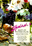 Splash 2: Best of Watercolor: Breakthroughs