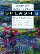 Best of Watercolor Ideas and Inspirations (Splash)