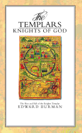The Templars: Knights of God (The Rise and Fall o