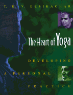 The Heart of Yoga: Developing an Personal Practice