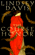The Course of Honor