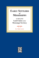 Land Claims in the Mississippi Territory