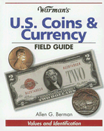 Warman's U S Coins & Currency Field Guide