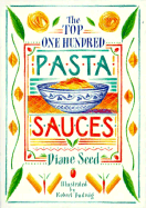 Top One Hundred Pasta Sauces