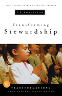 Transforming Stewardship