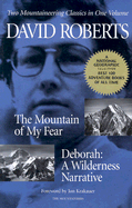 The Mountain of My Fear: Deborah; A Wilderness