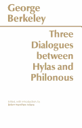 Three Dialogues Between Hylas and Philonous [with