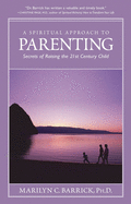 A Spiritual Approach to Parenting: Secrets of Rai