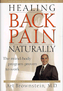 Healing Back Pain Naturally: The Mind-Body Progra
