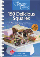 150 Delicious Squares (Company's Coming)