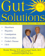 Gut Solutions: Natural Solutions to Your Digestive