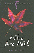 Who Are We?: Ringing Cedars Book 5