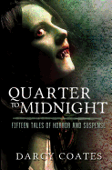 Quarter to Midnight