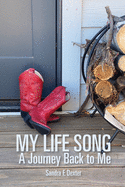 My Life Song: A Journey Back to Me