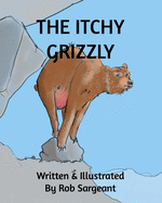 The Itchy Grizzly