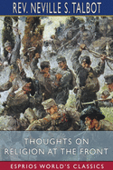 Thoughts on Religion at the Front (Esprios Classics)
