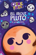 Cosmic Funnies: All about Pluto