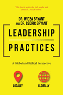 Leadership Practices: A Global and Biblical Perspective