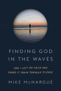 Finding God in the Waves