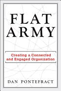 Flat Army: Creating a Connected and Engaged Organi