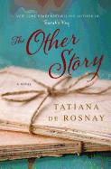 The Other Story: A Novel