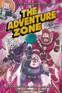 The Adventure Zone: The Crystal Kingdom (The Adve