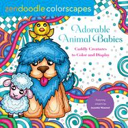Zendoodle Colorscapes: Adorable Animal Babies