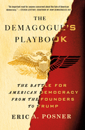 The Demagogue's Playbook