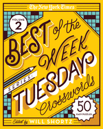The New York Times Best of the Week Series 2: Tuesday Crosswords