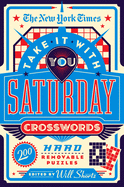 The New York Times Take It With You Saturday Crosswords