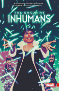 Uncanny Inhumans Vol. 4: IVX