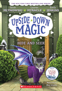 Hide and Seek (Upside-Down Magic #7), 7