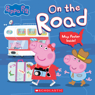 On the Road (Peppa Pig) (Media Tie-In)