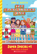 Baby-Sitters on Board! (Super Special #1)