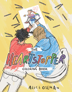 Official Heartstopper Coloring Book, The