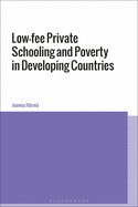 Low-Fee Private Schooling and Poverty in Developing Countries
