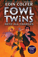 Fowl Twins Deny All Charges, The