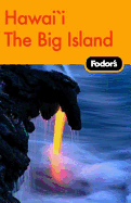 Fodor's Big Island of Hawaii, 1st Edition