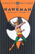 The Hawkman Archives, Volume 2 (The DC Archive Ed