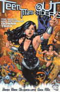 Teen Titans: The Death and Return of Donna Troy