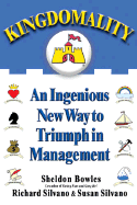 Kingdomality: An Ingenious New Way to Triumph in