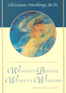 Women's Bodies, Women's Wisdom Healing Cards