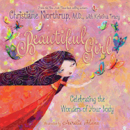 Beautiful Girl: Celebrating the Wonders of Your B