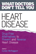 Heart Disease: Drug-Free Alternatives to Prevent