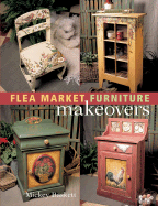 Flea Market Furniture Makeovers