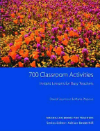 700 Classroom Activities: Instant Lesson